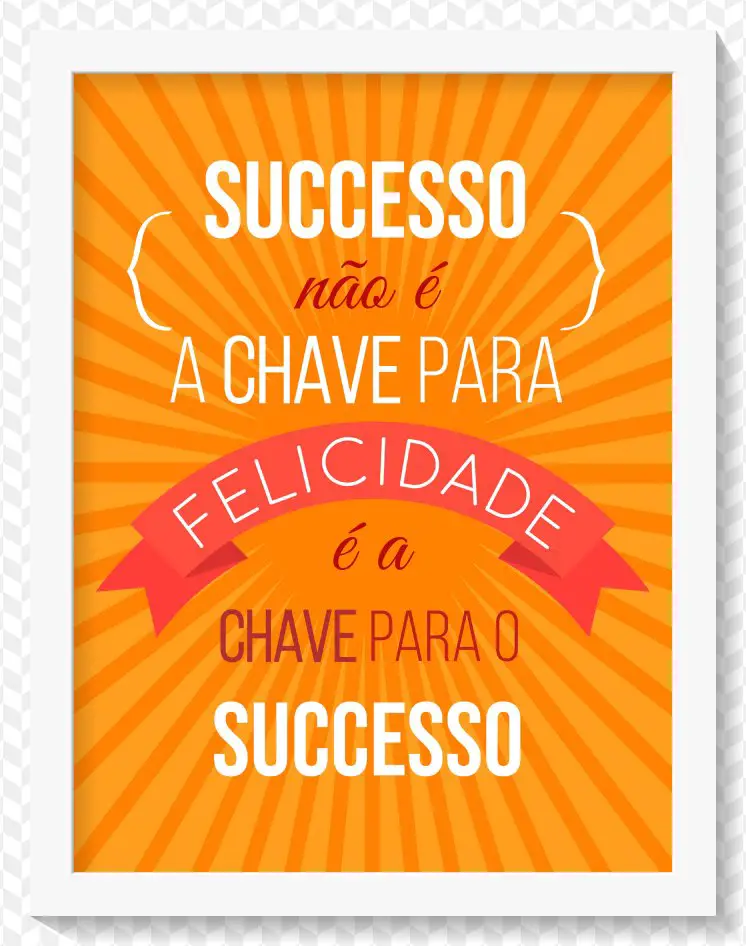 Poster Quadro Felicidade e a chave para o sucesso