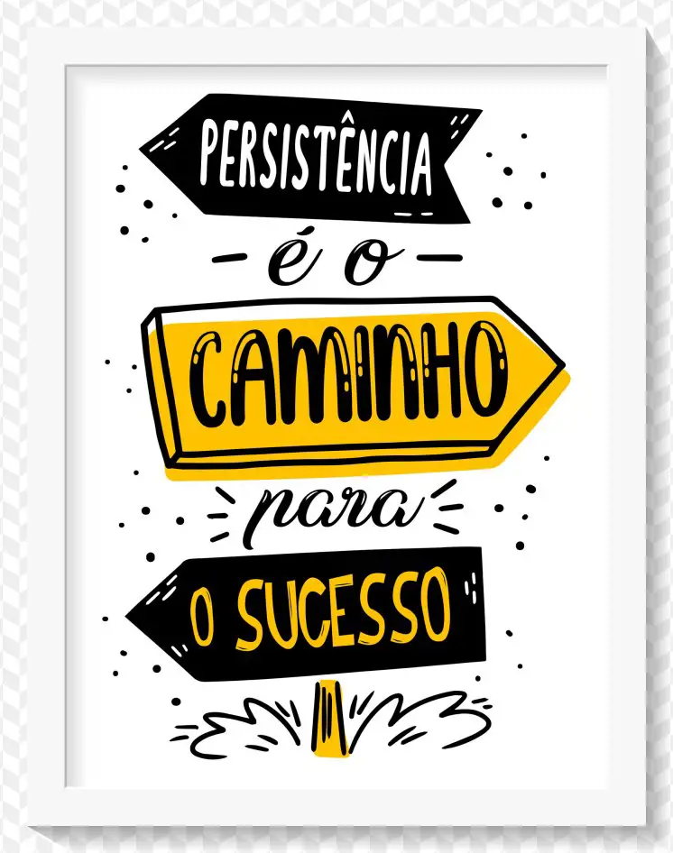 Poster Quadro Persistencia e o caminho para o sucesso