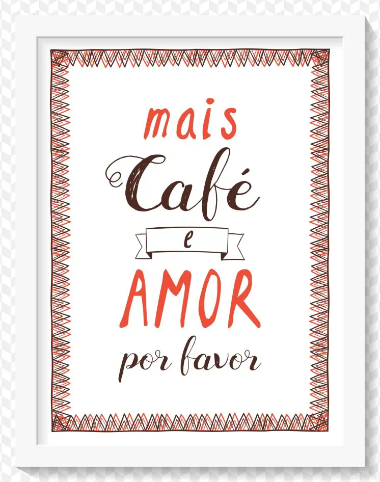 Poster Quadro mais cafe e amor por favor